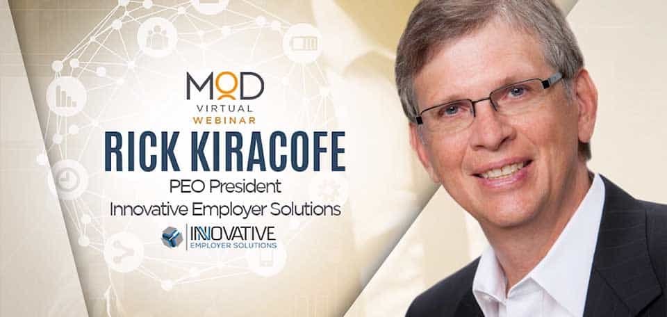 rick kiracofe myoutdesk webinar PEO President innovative employer solutions