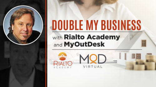 Promotional image featuring a man on the left and text: Double My Business with Rialto Academy and MyOutDesk. Logos for Rialto Academy and MOD Virtual are at the bottom right.