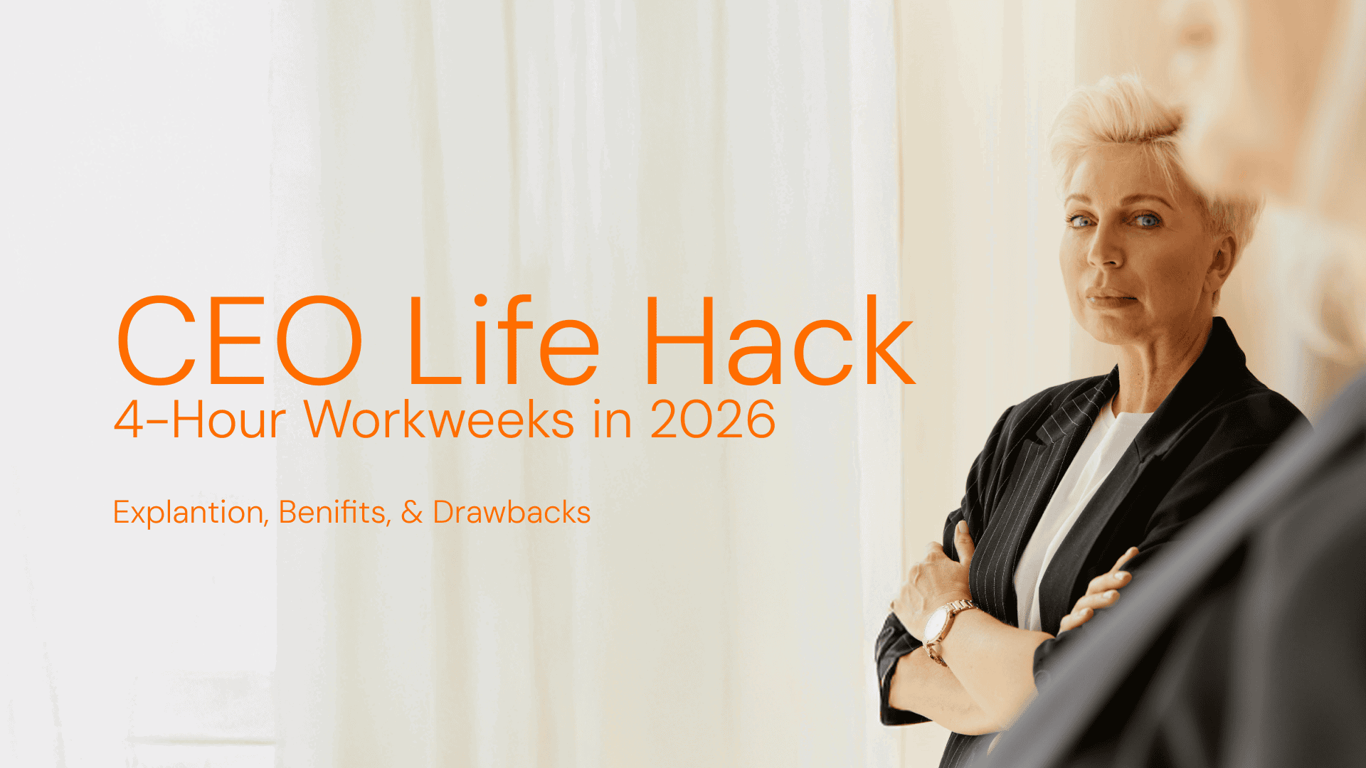 CEO life hack 4 hours